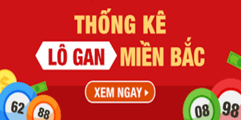 So sánh thống kê lô gan miền Bắc ngày hôm qua